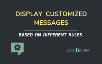 Display Customized Messages Based on Rules